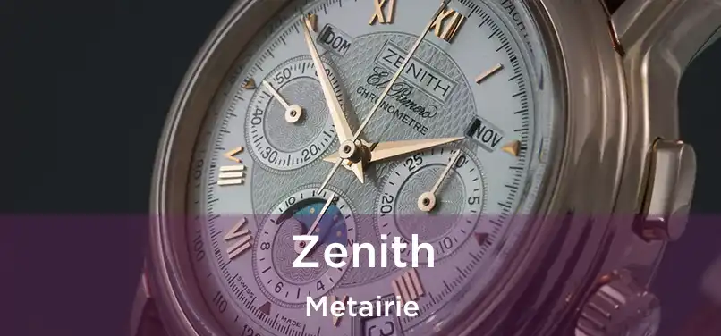 Zenith Metairie